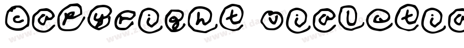 Copyright Violations Nudged字体转换